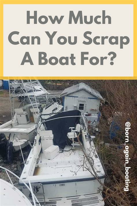 How To Get Rid Of A Boat: Disposing An Old Boat! .
